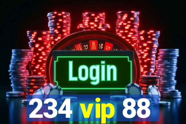 234 vip 88